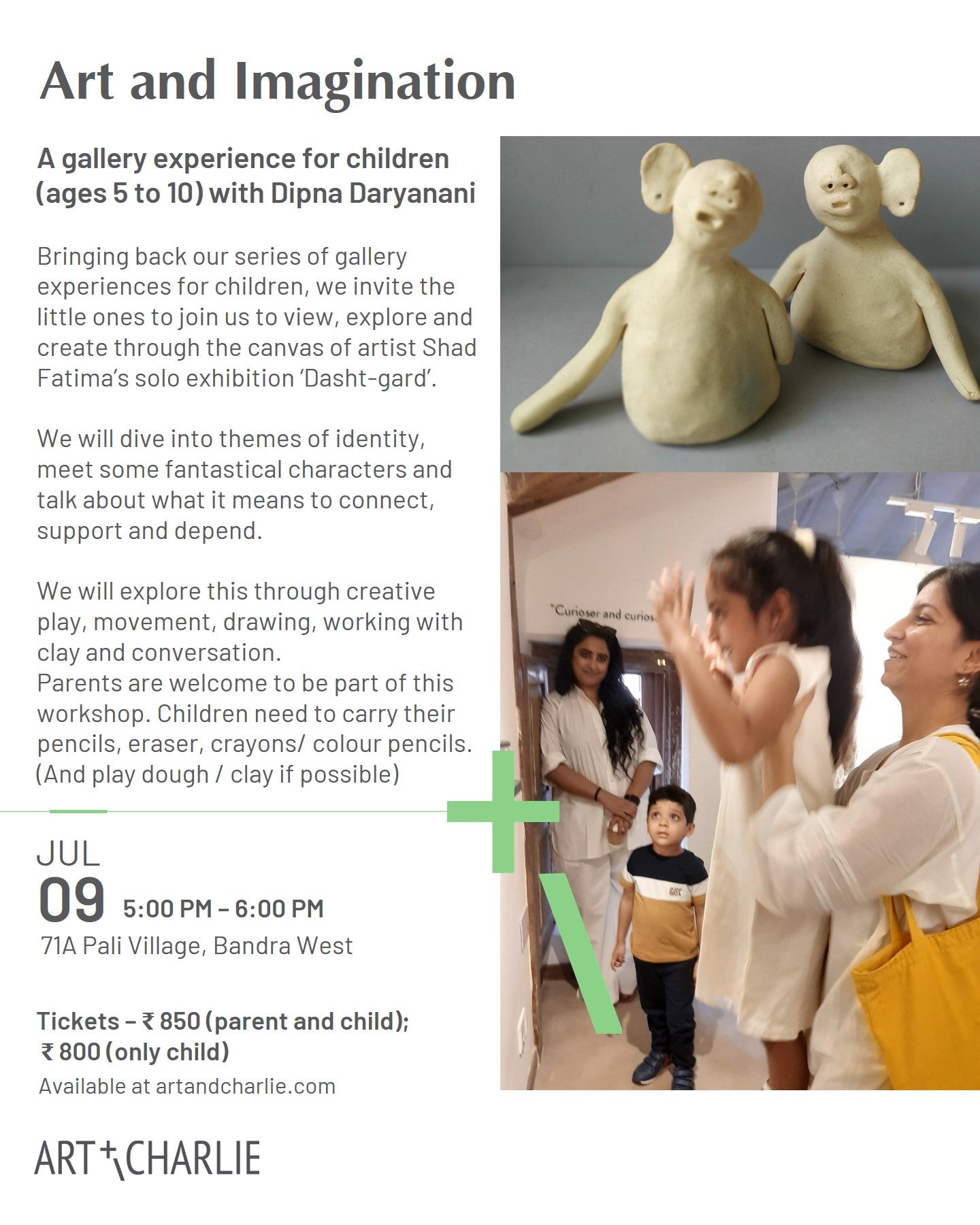 Ticket - Gallery Experience for children (ages 5 to 10) - 9 July - 5 PM
