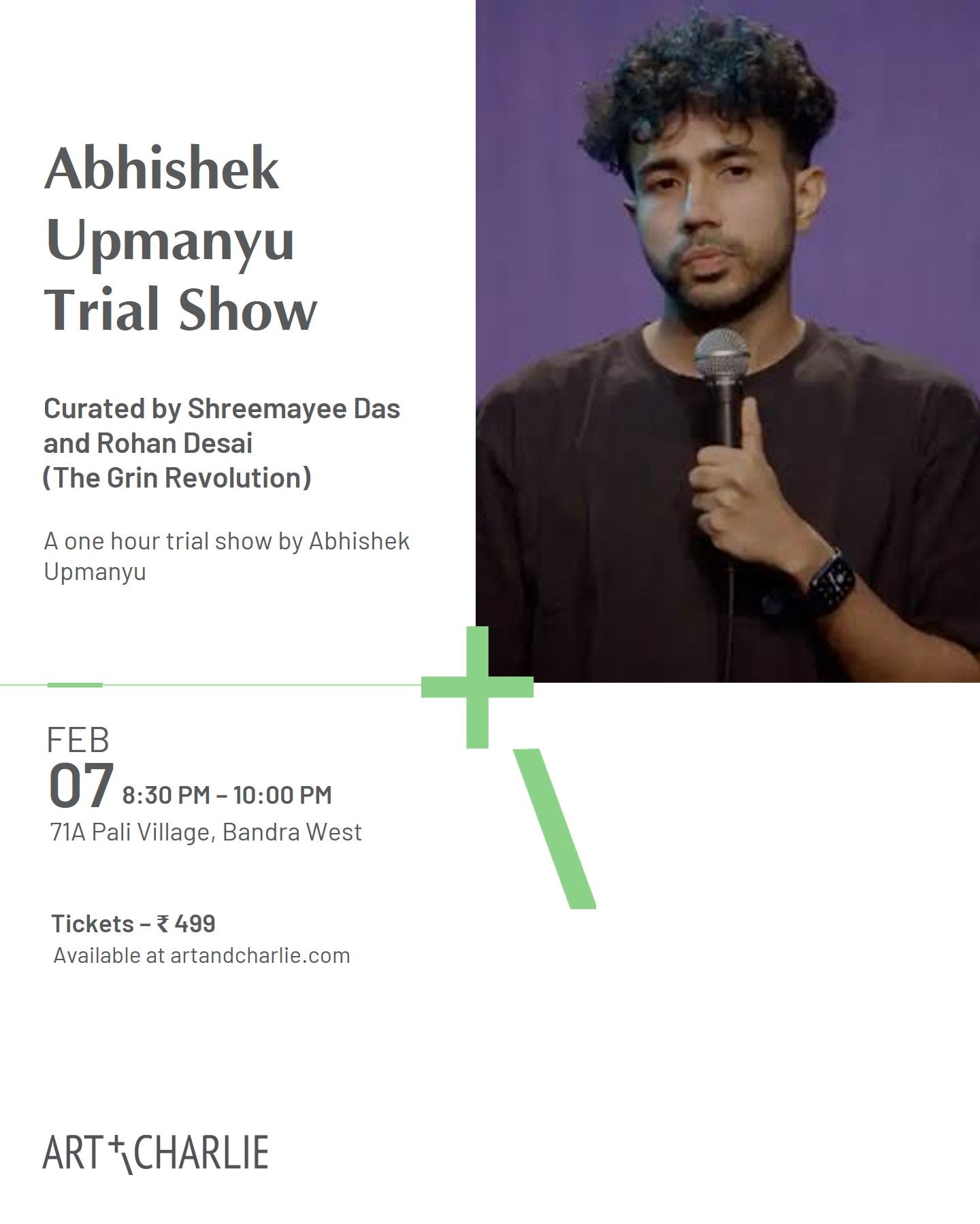 Ticket - Comedy - Abhishek Upmanyu Trial Show - Feb 07 - 8:30 PM