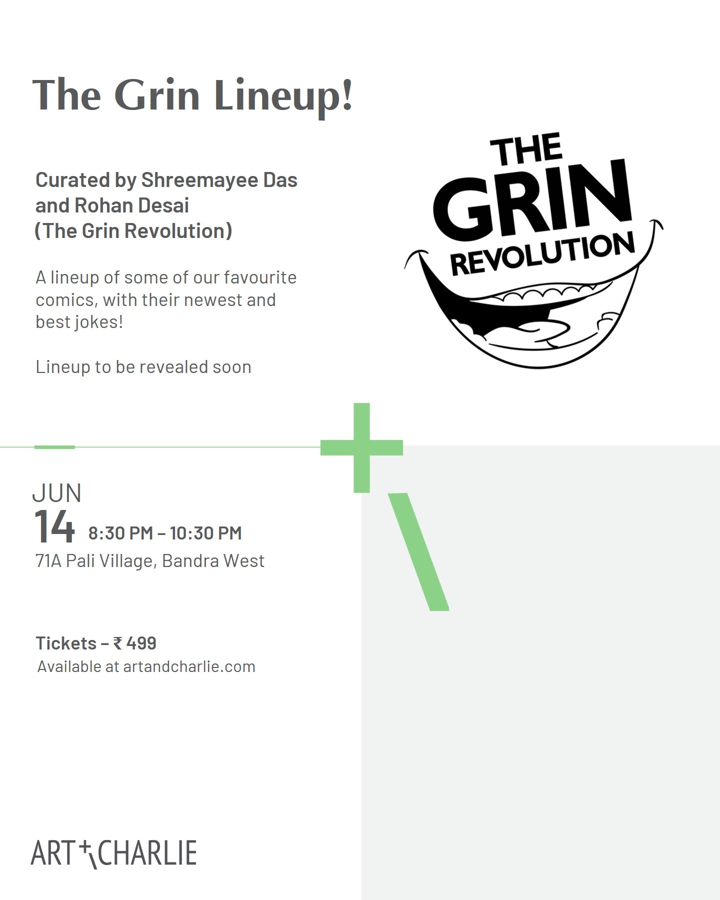 Ticket - Grin Line Up - 14 June